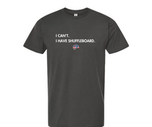 Load image into Gallery viewer, DFW I cant I have SB T-Shirt BLOCK LETTERS
